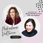 brave women at work podcast
